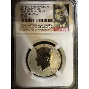2014 W HIGH RELIEF EARLY RELEASES KENNEDY 50th ANNIVERSARY