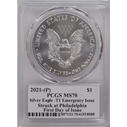 2021-(P) $1 Silver Eagle -T1 Emergency Issue Struck at Philadelphia First Day of Issue